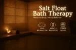 Salt Float Bath Therapy